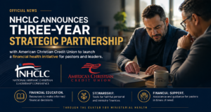NHCLC announces a three-year strategic partnership with America’s Christian Credit Union; two men sign documents at a desk with logos below.
