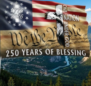 Patriotic banner with the U.S. flag and Eagle, text reads 'We the People' and '250 Years of Blessing' (1776–2026) over a mountain landscape.
