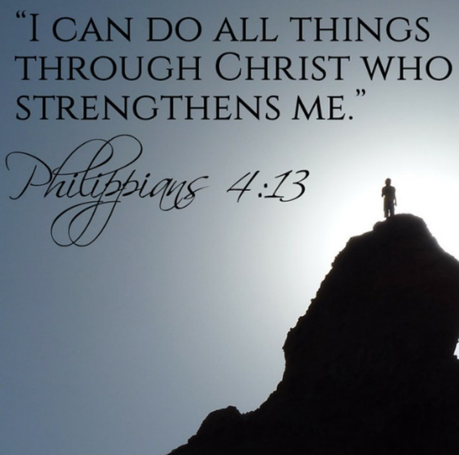Silhouette of a person standing on a rocky peak against a pale sky, with the quote “I can do all things through Christ who strengthens me.” Philippians 4:13 written across the image.