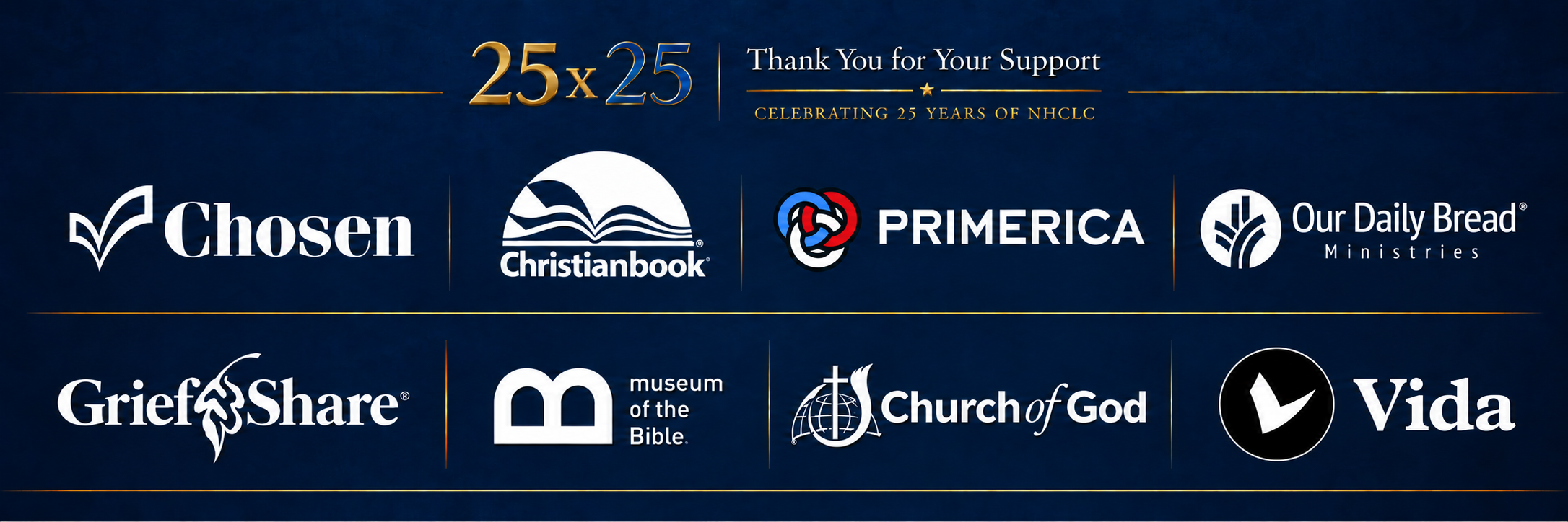 Blue banner celebrating 25 years with logos: Chosen, Christianbook, Primerica, Our Daily Bread Ministries, GriefShare, Museum of the Bible, Church of God, and Vida on a dark navy background.